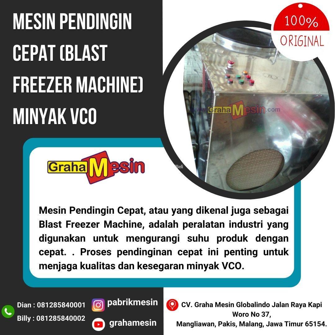 Mesin Pendingin Cepat Blast Freezer Machine Minyak VCO Graha Mesin Malang