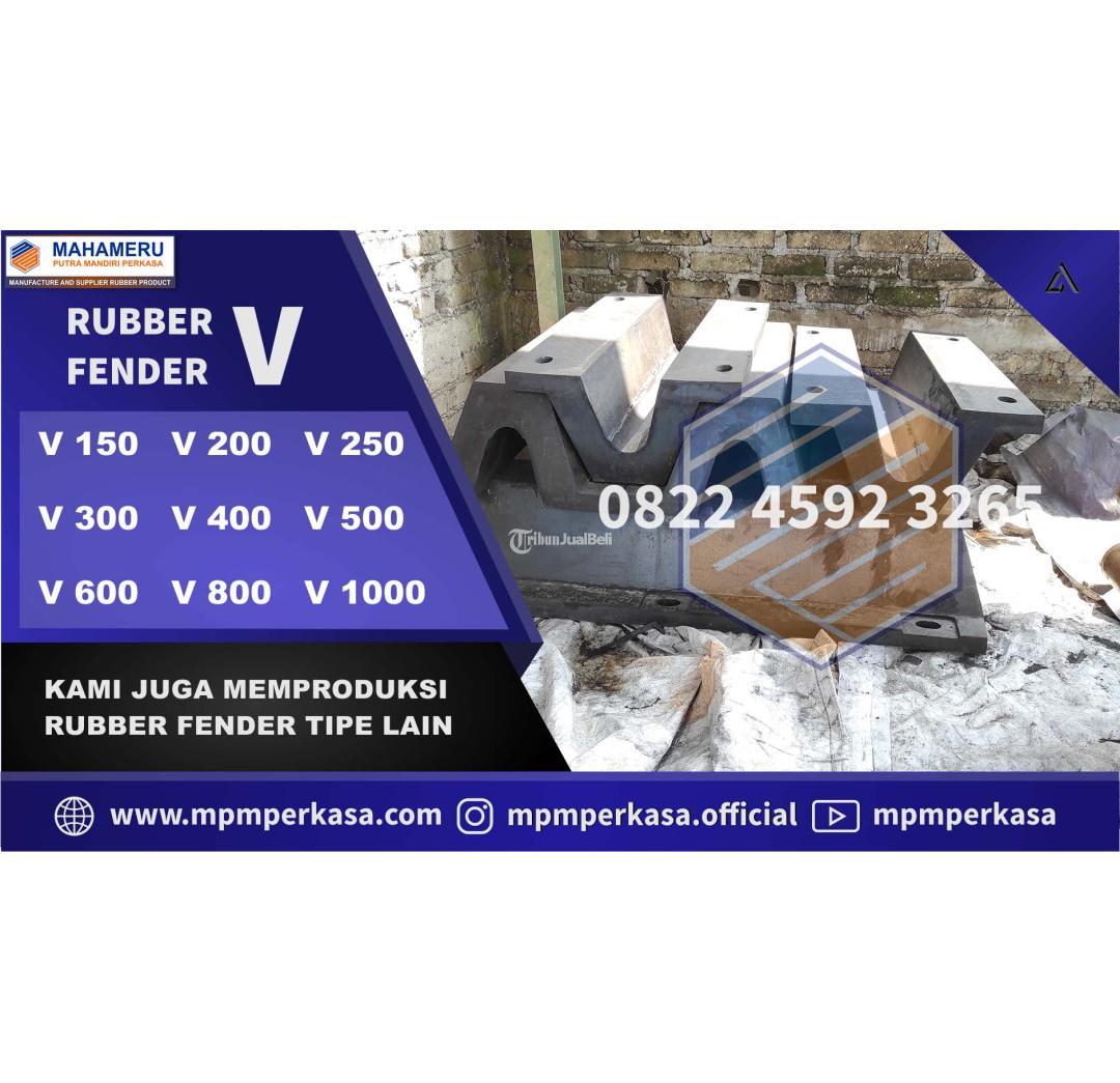 Rubber Fender Tipe V Karet Fender V 1000H 1500L Berkualitas di Pelindo 3 Probolinggo Hub 082245923265