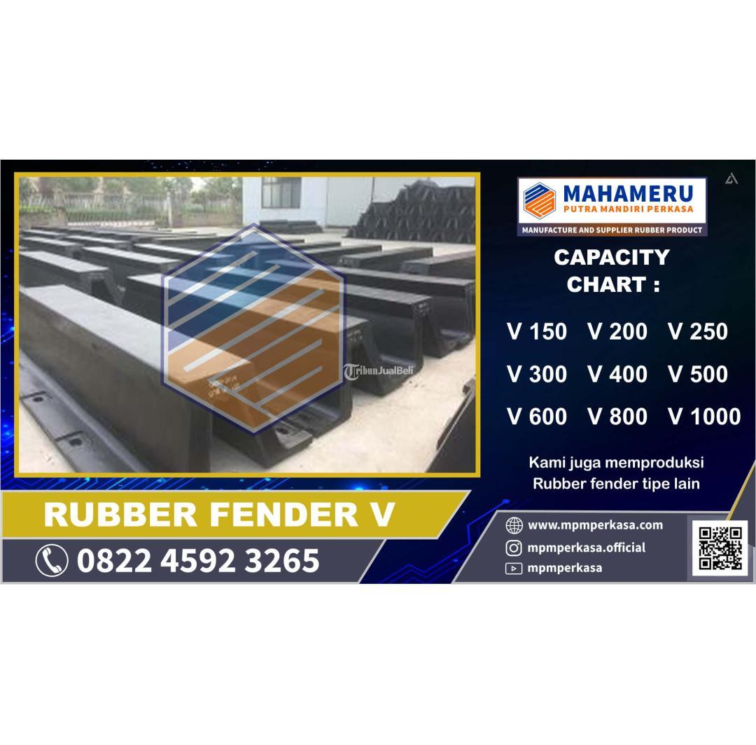 Hub 082245923265 Produsen Rubber Fender Tipe V 800H 2000L Berkualitas di Tanjung Priok Jakarta Utara