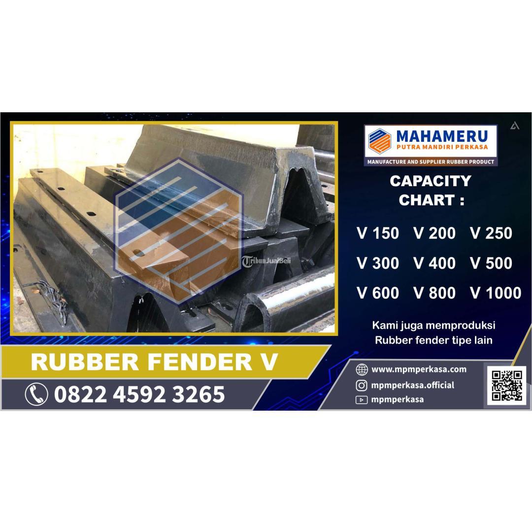 Hub 082245923265 Produsen Rubber Fender Tipe V 800H 2000L Berkualitas di Tanjung Priok Jakarta Utara