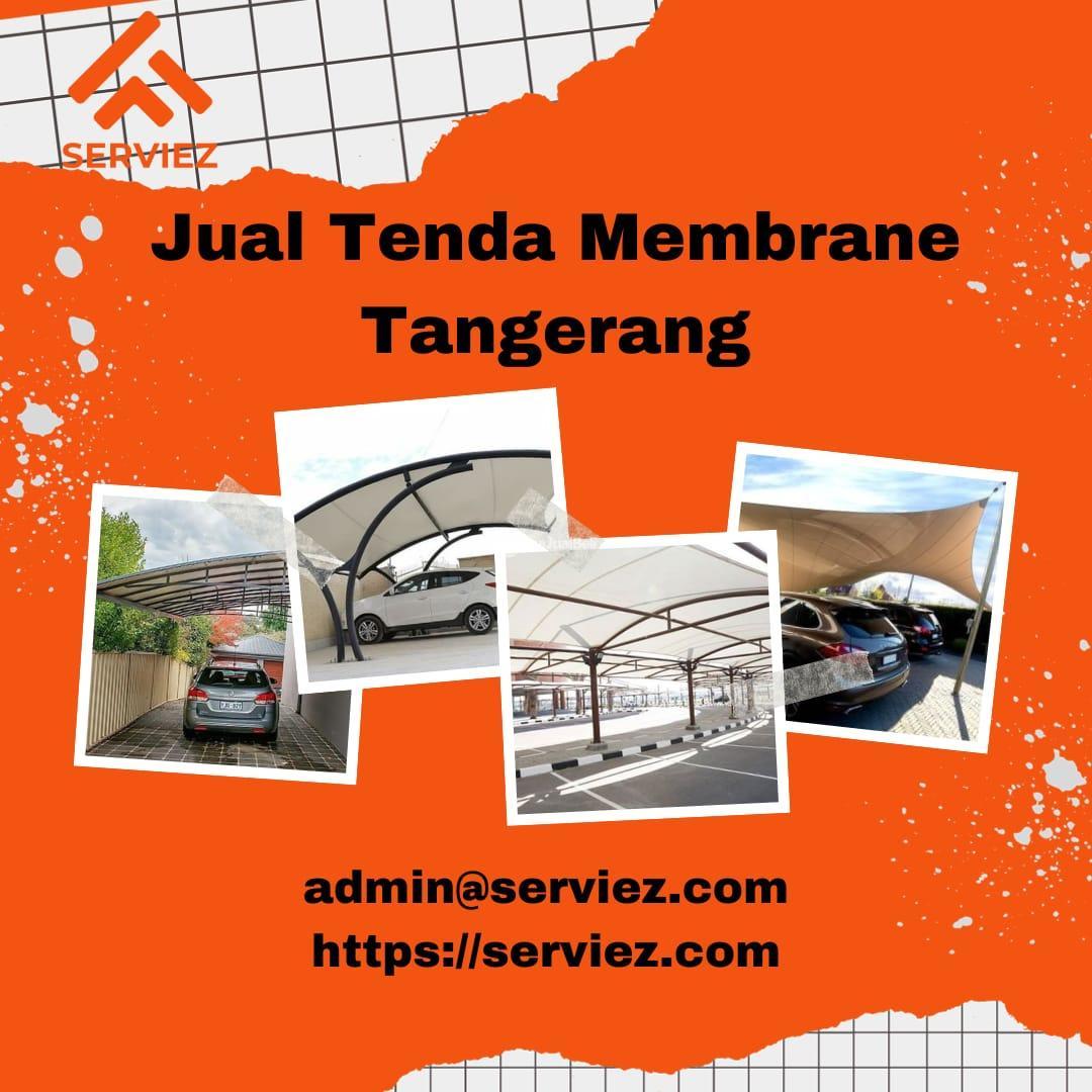 Tenda Membrane Area Parkir Berkualitas - Tangerang Selatan