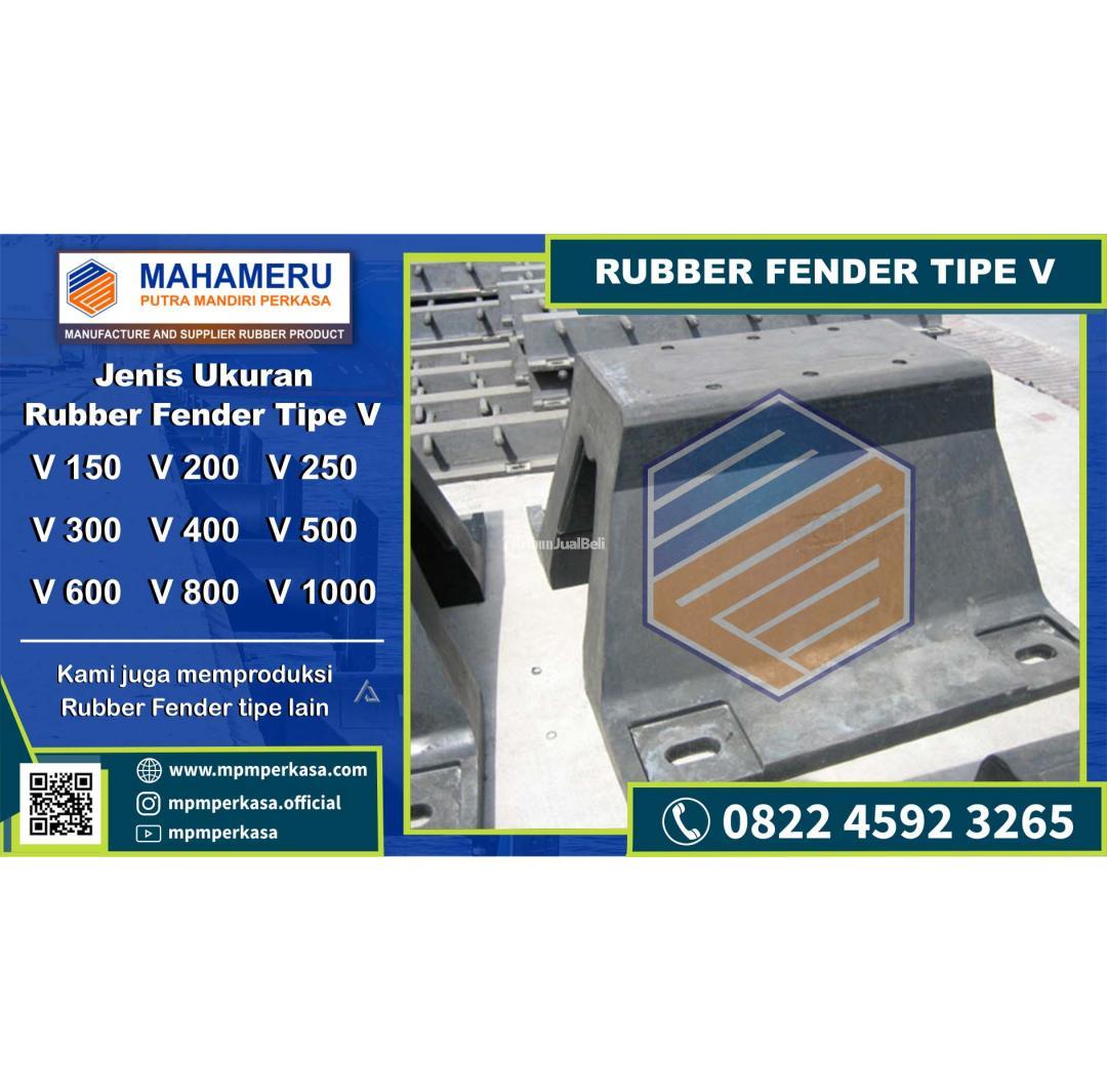 Produsen Rubber Fender Tipe V Karet Fender Tipe V 500H 1500L Berkualitas di Sumatera Hub 082245923265