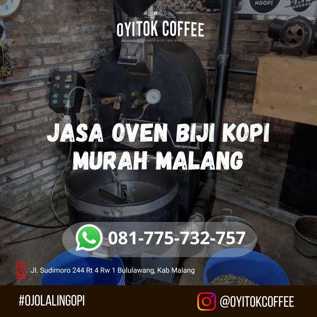 JASA OVEN BIJI KOPI MURAH MALANG
