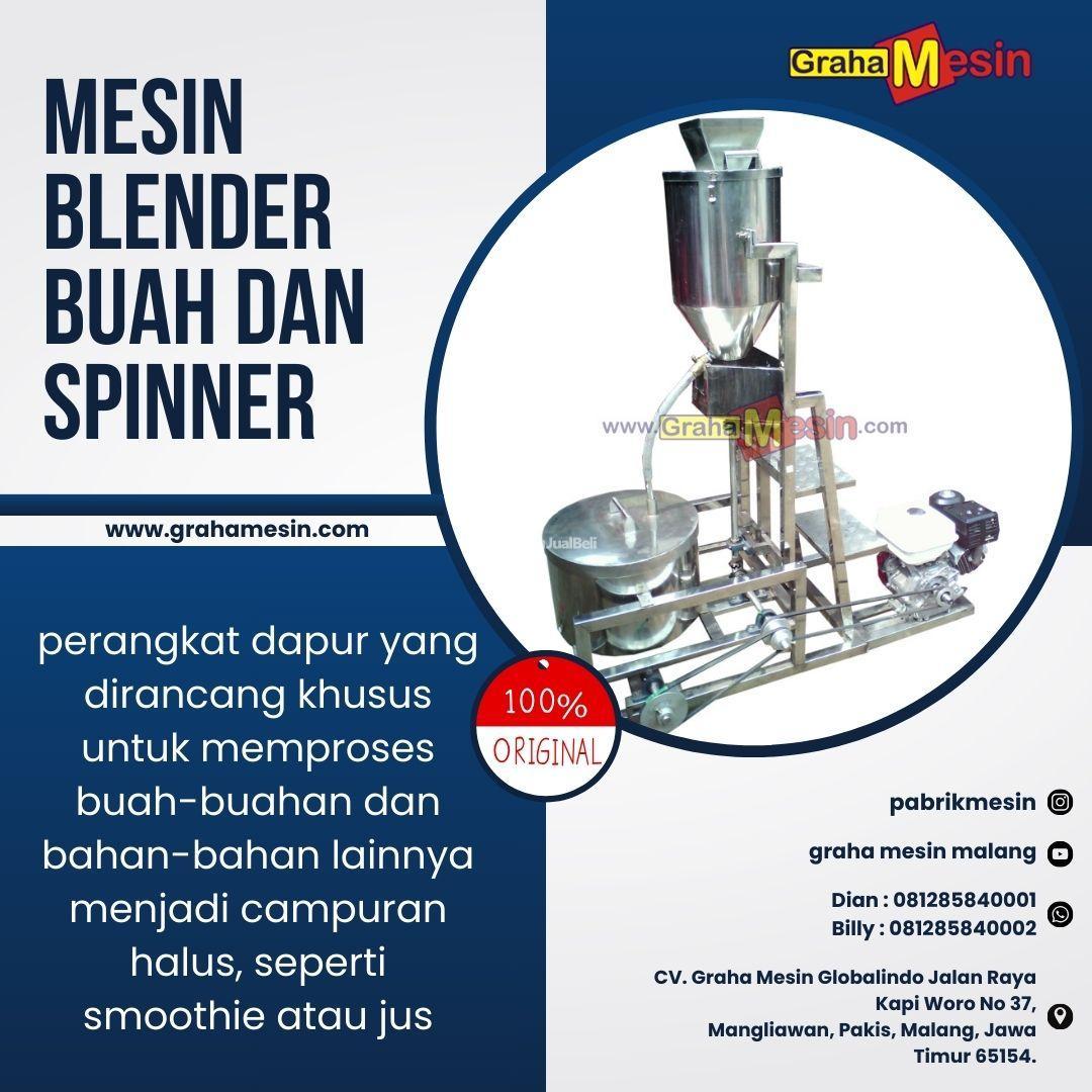 Mesin Blender Buah Dan Spinner Graha Mesin - Malang