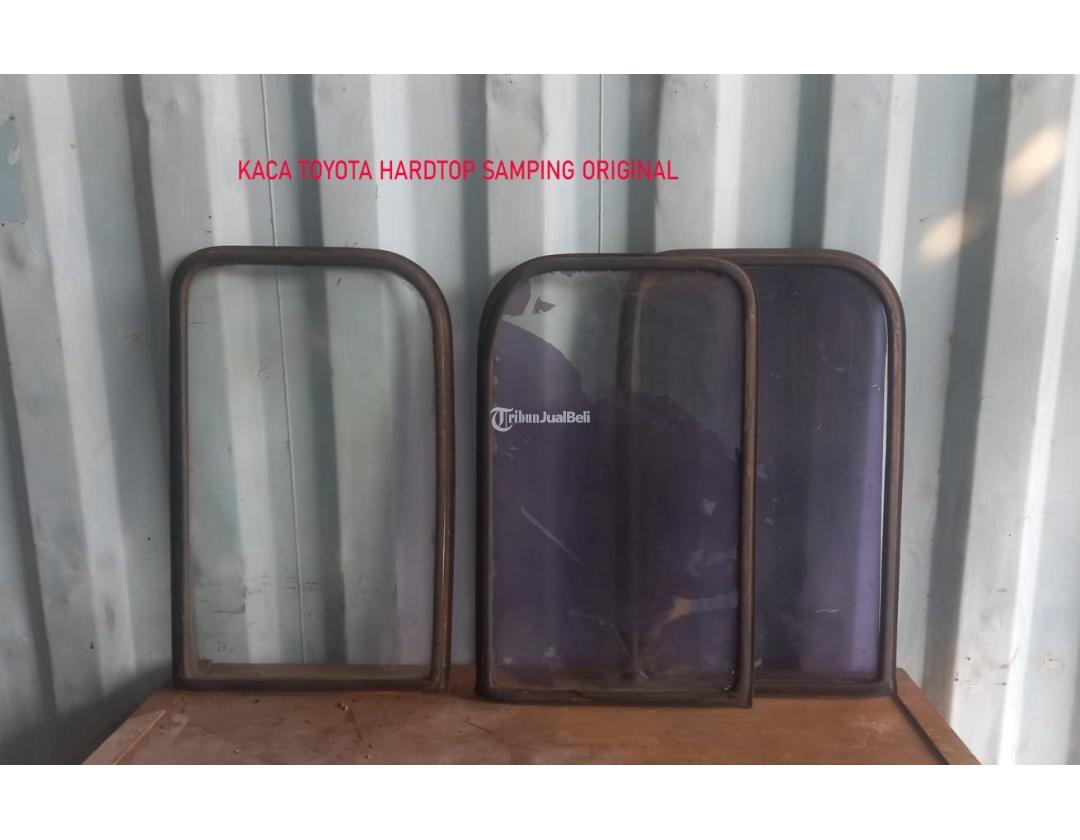 Kaca Toyota Hardtop Copotan - Bekasi Kota