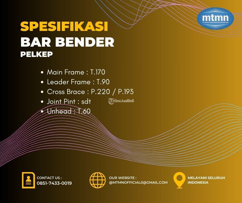 Persewaan Proyek Bar Bender Balikpapan Memenuhi Semua Kebutuhan Konstruksi Anda 085174330019
