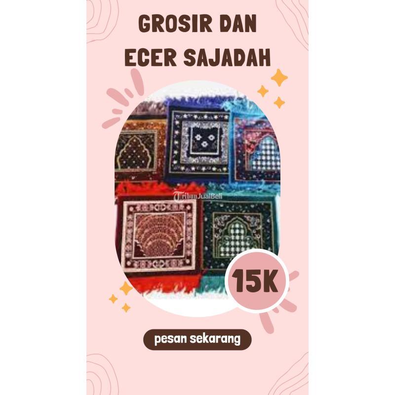 Grosir dan Ecer Sajadah Demak Terpercaya Amanah