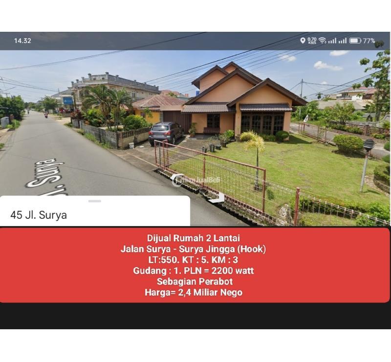 Dijual Rumah 2 Lantai LT 550m2 5KT 3KM Jalan Surya Posisi Hook - Pontianak Kalimantan Barat