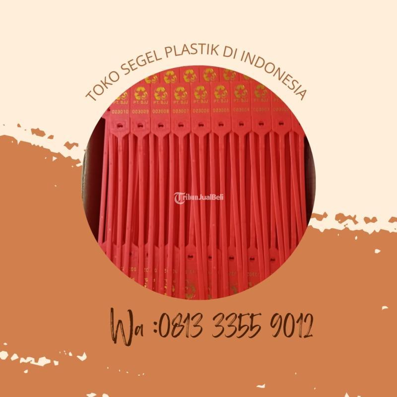 Pabrik Segel Plastik Segel Locis - Toli-Toli