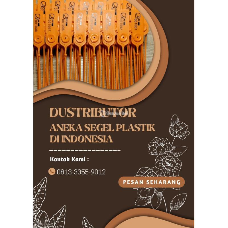 Pabrik Segel Plastik Segel Locis - Banggai Kepulauan