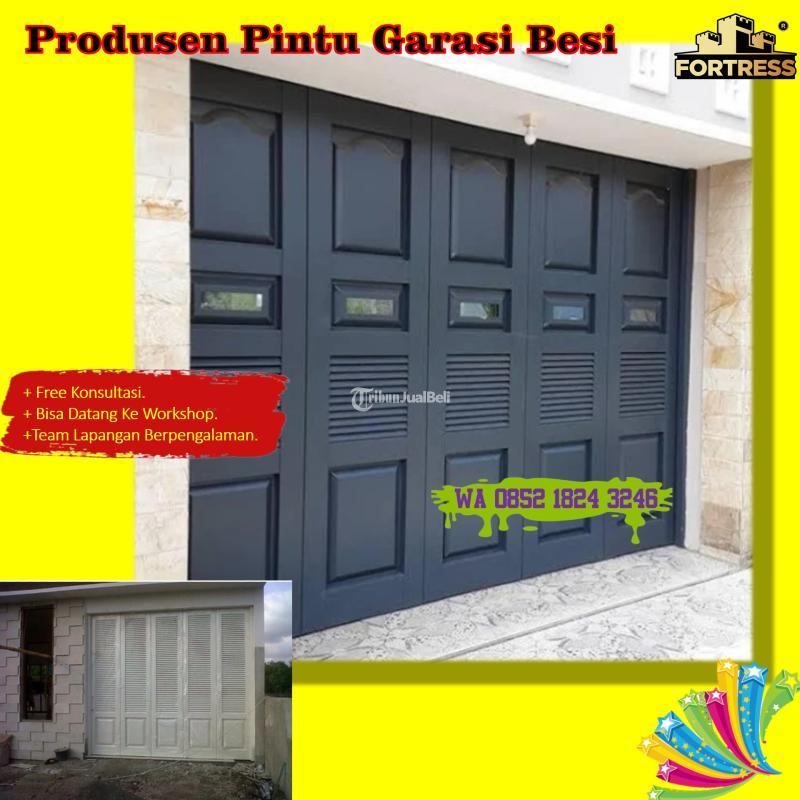 TERBAIK.. Wa 0852 1824 3246 Produsen Pintu Garasi Minimalis Besi Fortress Untuk Rumah Di Nusa Tenggara Barat