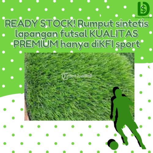 Rumput Sintetis Lapangan Futsal Kualitas Premium Di Bekasi Tribun Jualbeli