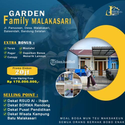 Garden Family Malakasari Rumah Kredit Bandung Selatan