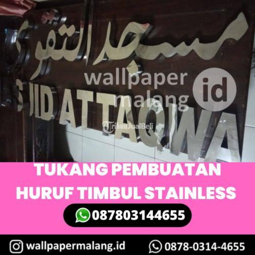 Jasa Tukang Pembuatan Huruf Timbul Stainless - Malang
