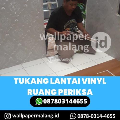 TUKANG LANTAI VINYL RUANG PERIKSA