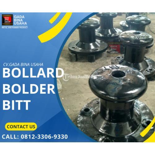 Distributor Bollard Bitt 15 Ton, 25 Ton, 35 Ton, 50 Ton, 70 Ton, 100 Ton