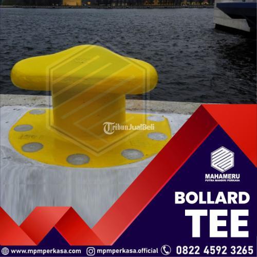 Bollard tipe Tee Kapasitas 25 Ton, 35 Ton, 50 Ton, 70 Ton, 100 Ton di Minahasa, Sulawesi Utara