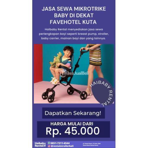 Jasa Sewa Mikrotrike di Dekat Favehotel Kuta Bersih dan Higienis