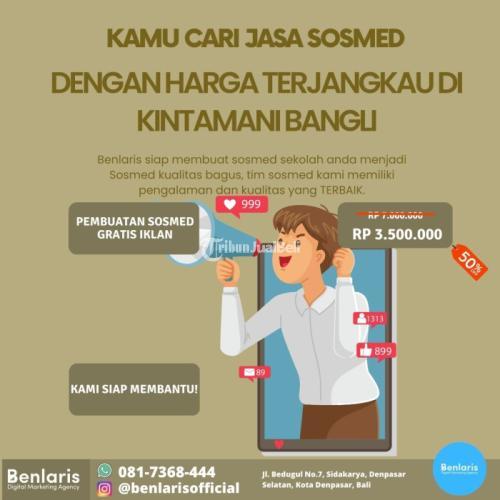 Jasa Sosmed Sekolah dengan Harga Terjangkau di Dekat Kintamani Bangli
