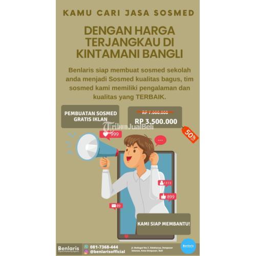 Jasa Sosmed Sekolah dengan Harga Terjangkau di Dekat Kintamani Bangli
