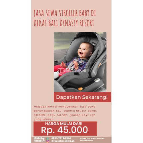 Jasa Sewa Car Seat Baby di Dekat Best Western Resort Kuta Bersih dan Higienis - Badung