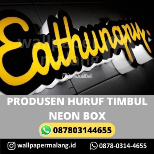 PRODUSEN HURUF TIMBUL NEON BOX