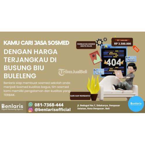Jasa Sosmed Sekolah dengan Harga Terjangkau di Dekat Busung Biu Buleleng