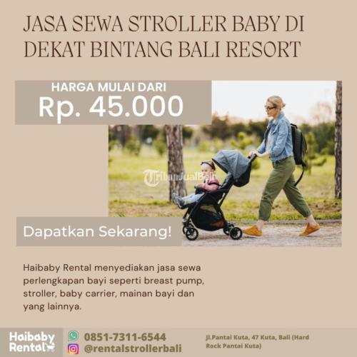 Jasa Sewa Stroller di Dekat Bintang Bali Resort Bersih dan Higienis