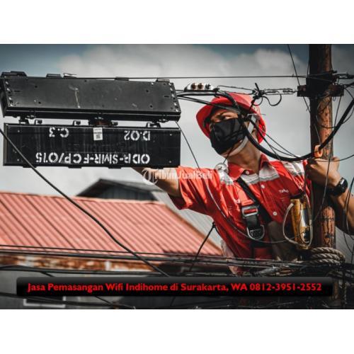 Jasa Pemasangan Wifi Indihome di Surakarta, WA 0812-3951-2552