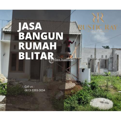 Jasa Bangun Rumah Sistem Kredit Rustic Ray Contractor Di Blitar Tribun Jualbeli