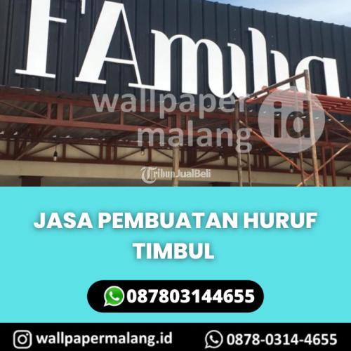 JASA PEMBUATAN HURUF TIMBUL