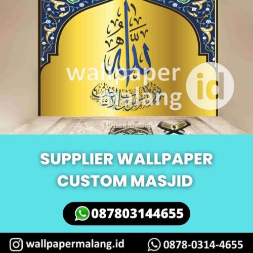 SUPPLIER WALLPAPER CUSTOM MASJID