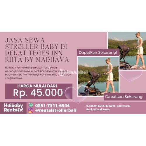 Jasa Sewa Stroller Baby di Dekat Teges Inn Kuta by Madhava Bersih dan Higienis