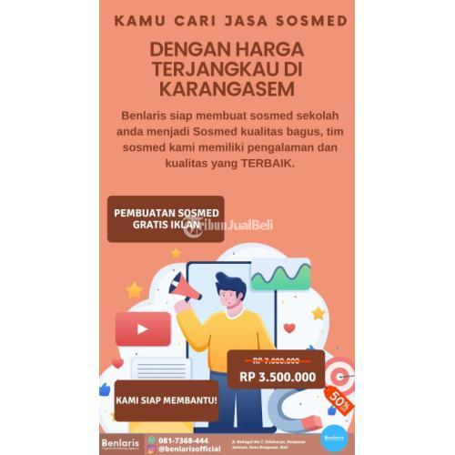 Jasa Sosmed Sekolah dengan Harga Terjangkau di Dekat Karangasem