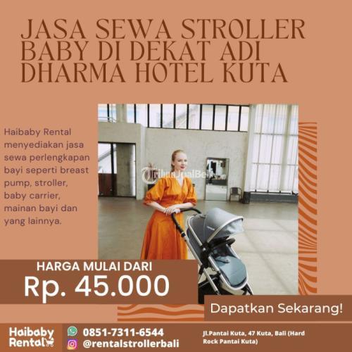 Jasa Sewa Stroller Baby di Dekat Adi Dharma Hotel Kuta Bersih dan Higienis
