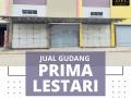 Jual Gudang Prima Lestari LT 12x30 2KM Lokasi Jalan Trans Kalimantan - Kota Pontianak Kalimantan Barat