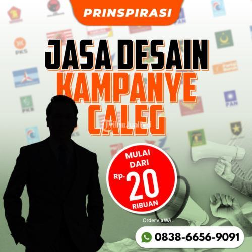 0838-6656-9091 TERMURAH, Jasa Desain Kampanye Caleg Jakarta Timur