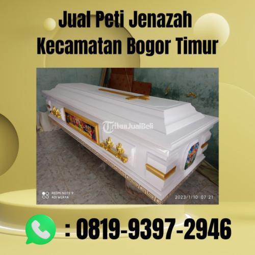 Peti Jenazah Kecamatan Bogor Tengah TERBUKTI, Hub: 0819-9397-2946