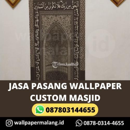 JASA PASANG WALLPAPER CUSTOM MASJID