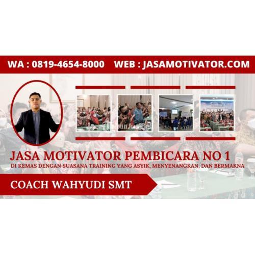 DISKON!!!, 0819-4654-8000, Jasa Pelatihan Motivasi Karyawan Batang