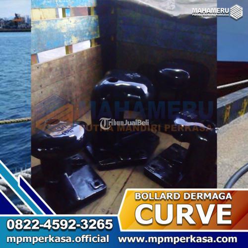 Bollard tipe Curve Kapasitas 25 Ton, 30 Ton, 70 Ton, 100 Ton di Pagar Alam, Sumatera Selatan
