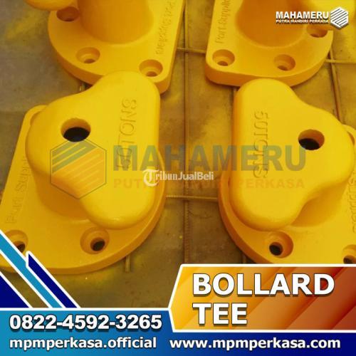 Bollard tipe Tee Kapasitas 25 Ton, 30 Ton, 70 Ton, 100 Ton di Pagar Alam, Sumatera Selatan