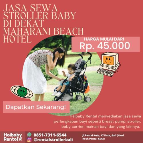 Jasa Sewa Stroller Baby di Dekat Maharani Beach Hotel Bersih dan Higienis