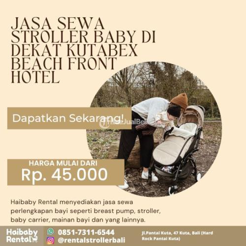 Jasa Sewa Stroller Baby di Dekat Kutabex Beach Front Hotel Bersih dan Higienis