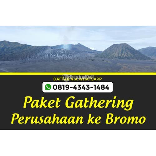 EO Paket Outing Karyawan ke Bromo Batu Malang