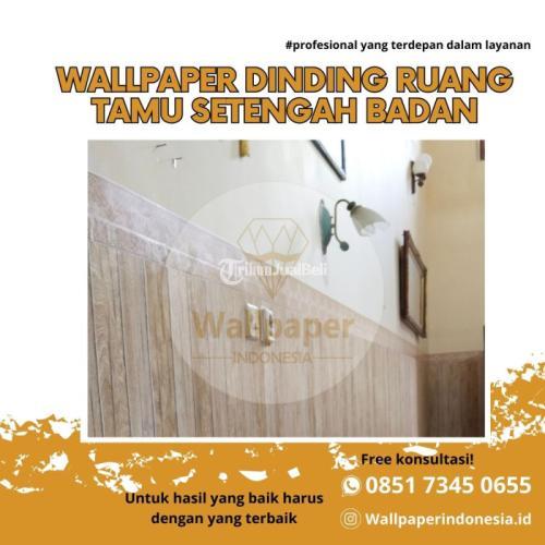 WALLPAPER DINDING RUANG TAMU SETENGAH BADAN