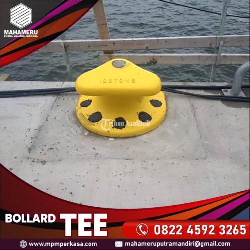 Bollard tipe Tee Kapasitas 25 Ton, 30 Ton, 50 Ton, 70 Ton, 100 Ton di Palembang, Termurah