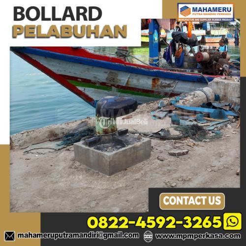 Bollard Pelabuhan - Bollard Tambatan Kapal Termurah di Indonesia
