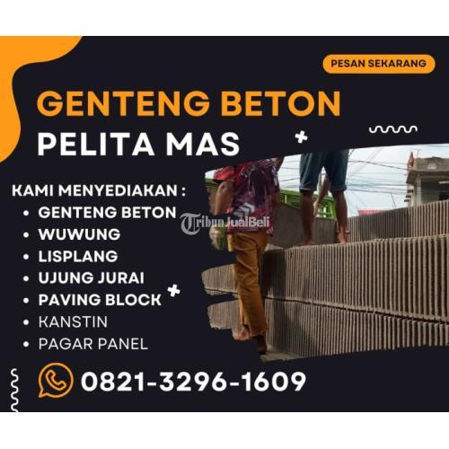 Distributor Genteng Beton Yang Bagus Lumajang