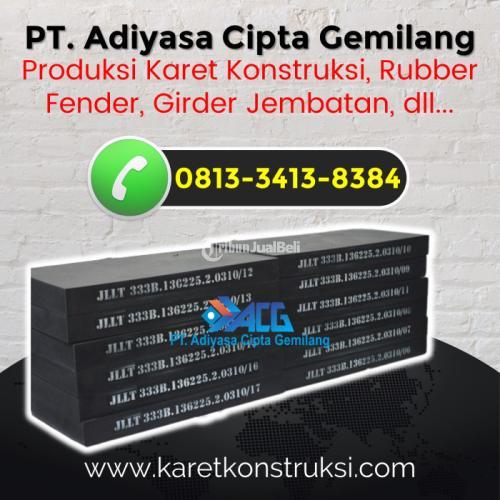 Supplier Karet Bantalan Jembatan - Surabaya